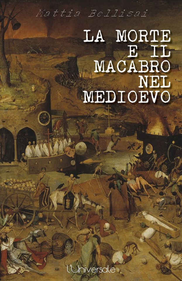 La Morte Nel Medioevo L Universale Editore