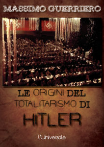 le-origini-del-totalitarismo-di-hitler